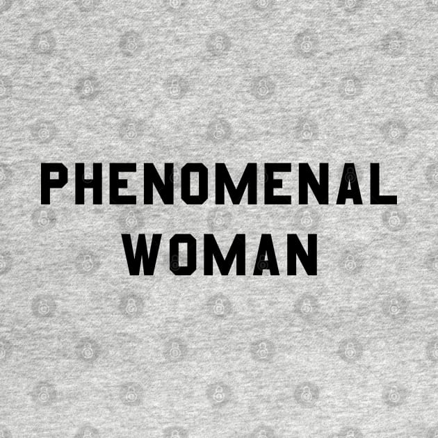 Phenomenal Woman by Flippin' Sweet Gear